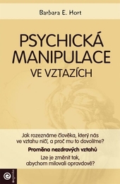 Psychick� manipulace ve vztaz�ch
