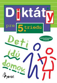 Dikt�ty pre 5. triedu PIEROT