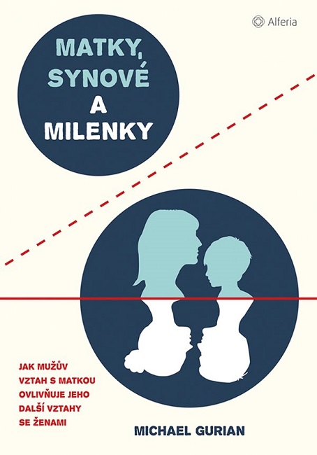 Matky, synov� a milenky