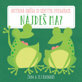 N�jde� ma? �aba a jej kamar�ti