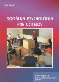 Soci�lna psychol�gia pre u�ite�ov