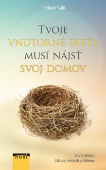 Tvoje vn�torn� die�a mus� n�js� svoj domov