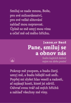 Pane, smiluj se a obnov n�s