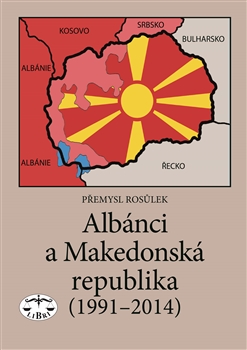 Alb�nci a Makedonsk� republika (1991-2014)