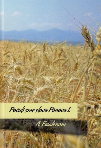 Po�uli sme slovo P�novo I.