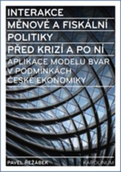 Interakce m�nov� a fisk�ln� politiky p�ed kriz� a po n�