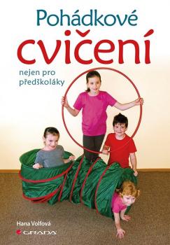Poh�dkov� cvi�en� nejen pro p�ed�kol�ky