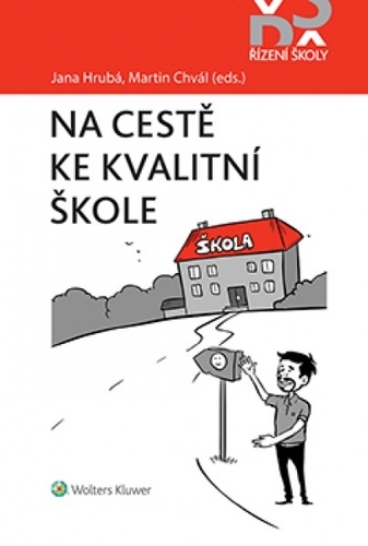Na cest� ke kvalitn� �kole