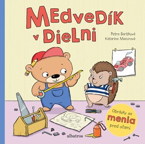 Medved�k v dielni