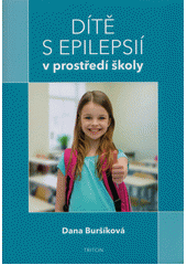 D�t� s epilepsi� v prost�ed� �koly