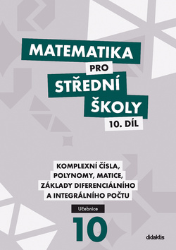 Matematika pro S� 10. d�l U�ebnice
