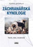 Z�chran��sk� kynologie - Teorie, data, zku�enosti