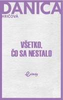 V�etko, �o sa nestalo