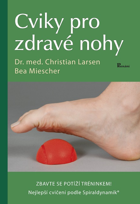 Cviky pro zdrav� nohy