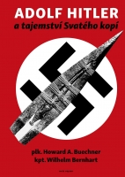 Adolf Hitler a tajemstv� svat�ho kop�