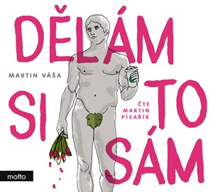 D�l�m si to s�m (audiokniha)