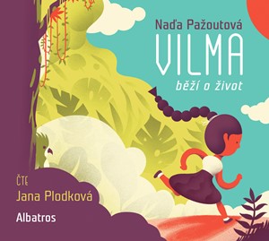 Vilma b�� o �ivot (audiokniha)