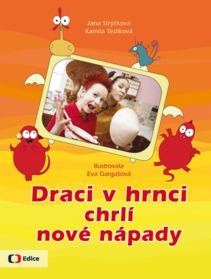 Draci v hrnci chrl� nov� n�pady