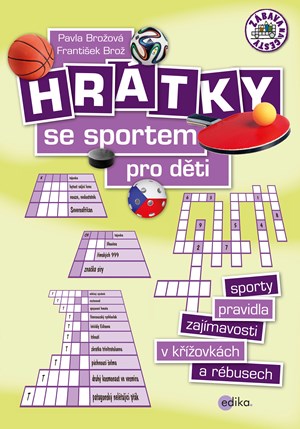 Hr�tky se sportem pro d�ti