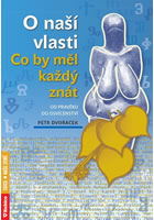 O na�� vlasti - Co by m�l ka�d� zn�t od prav�ku do osv�censtv�