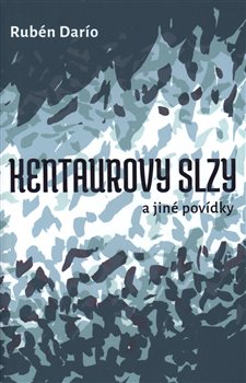 Kentaurovy slzy VOLVOX