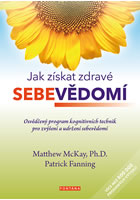 Jak z�skat zdrav� sebev�dom�