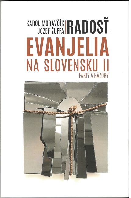 Rados� evanjelia na Slovensku II