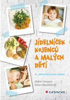 J�deln��ek kojenc� a mal�ch d�t� (4., aktualizovan� vyd�n�)