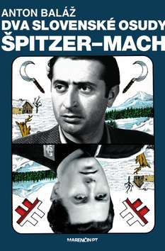 Dva slovensk� osudy �pitzer - Mach