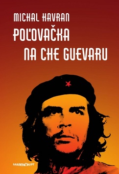 Po�ova�ka na Che Guevaru