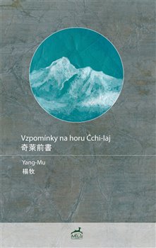 Vzpom�nky na horu �chi-laj