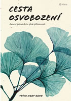 Cesta osvobozen� GRADA