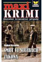 Maxi Krimi Smrt ve slu�b�ch z�kona