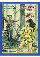 Indi�nsk� l�to El Gaucho bro�.