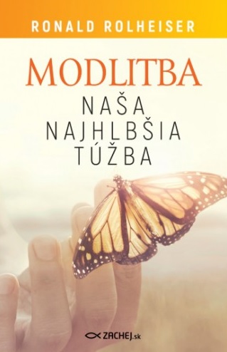 Modlitba, na�a najhlb�ia t��ba