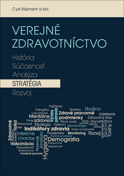 Verejn� zdravotn�ctvo hist�ria, s��asnos