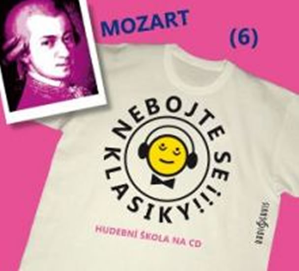 CD Nebojte se klasiky! 6 W. A. Mozart