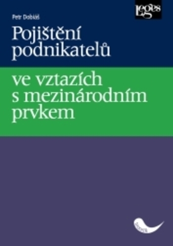 Poji�t�n� podnikatel� ve vztaz�ch s mezin�rodn�m prvkem