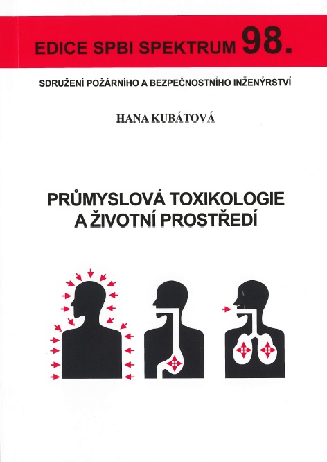 Pr�myslov� toxikologie a �ivotn� prost�ed�