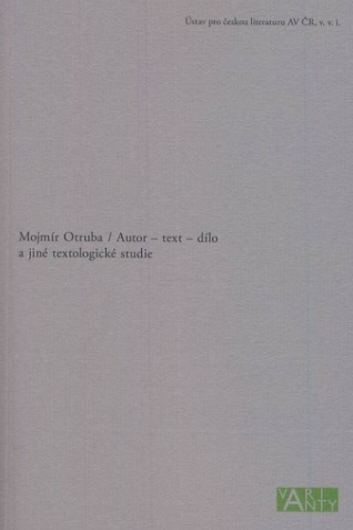 Autor - text - d�lo a jin� textologick� studie