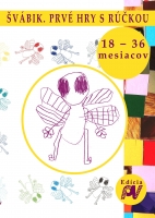 �v�bik. Prv� hry s r��kou (18-36 mesiacov)
