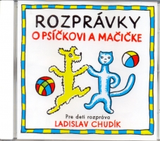 ROZPR�VKA ROZPR�VKY O PS��KOVI A MA�I�KE / LADISLAV CHUD�K