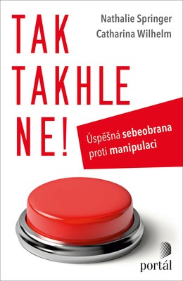 Tak takhle ne!