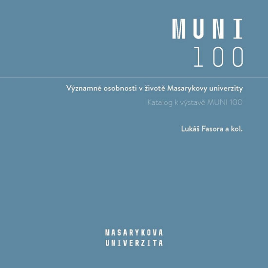 V�znamn� osobnosti v �ivot� Masar. univ.