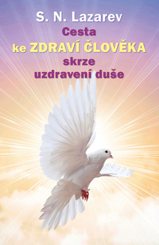 Cesta ke zdrav� �lov�ka skrze uzdraven�