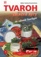 Tvaroh a �erstv� s�ry ve zdrav� kuchyni