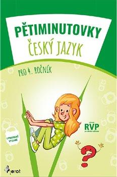 P�timinutovky �esk� jazyk 4. r. upr. v.