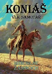 Koni� Vlk samot��
