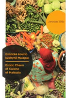 Exotick� kouzlo kuchyn� Malajsie/Ex...
