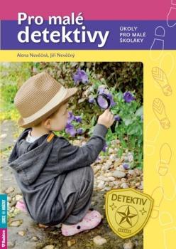Pro mal� detektivy - �koly pro mal� �kol�ky /A4/